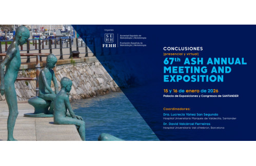REUNIÓN ANUAL DE CONCLUSIONES 67th ASH ANNUAL MEETING AND EXPOSITION